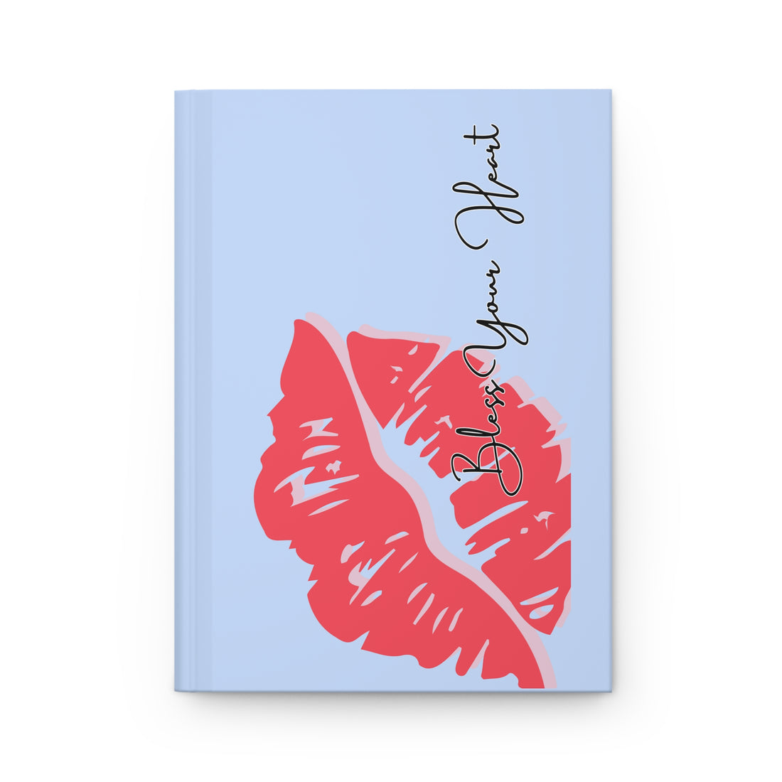 Bless your heart lined journal